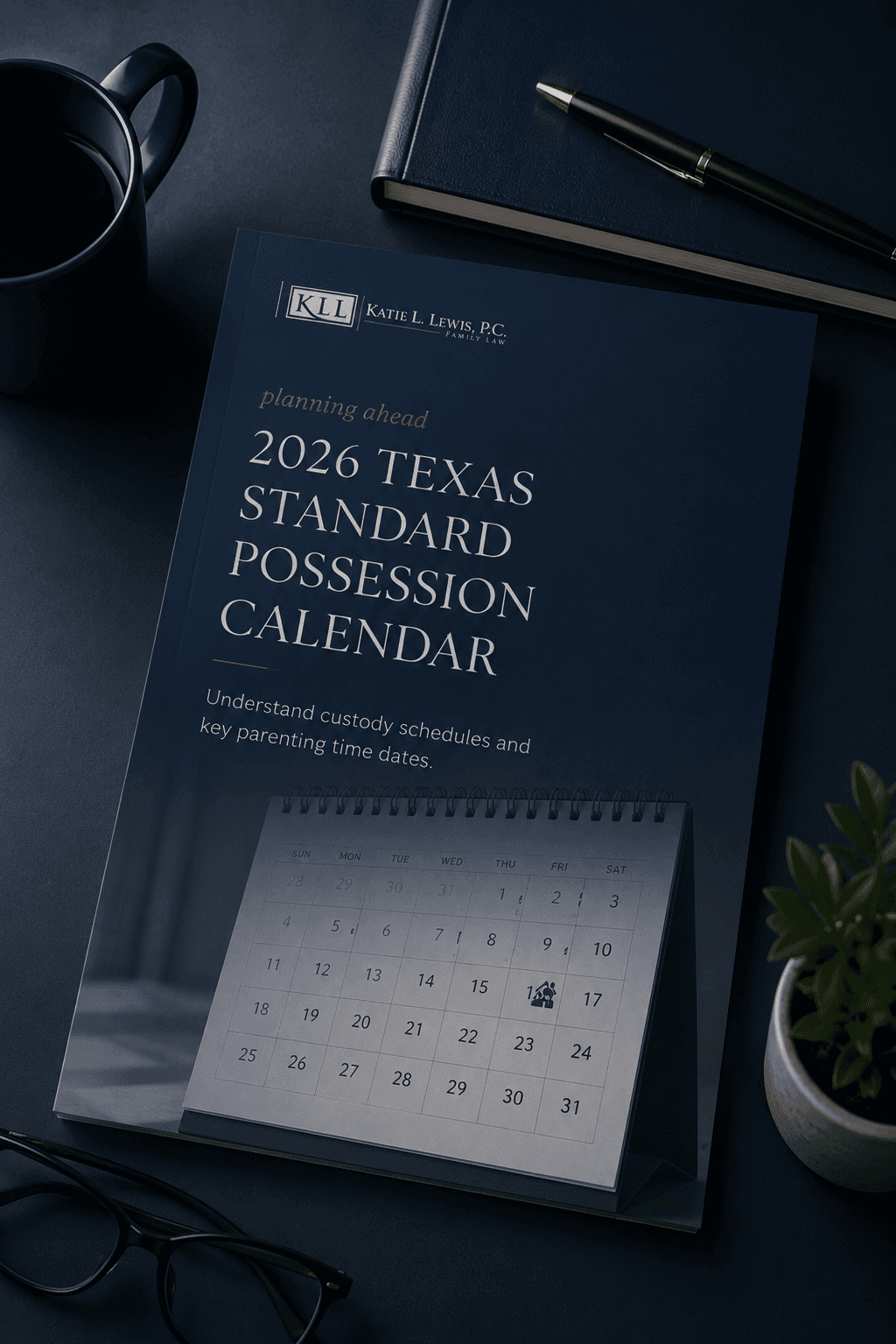 2026 TEXAS STANDARD POSSESSION CALENDAR
