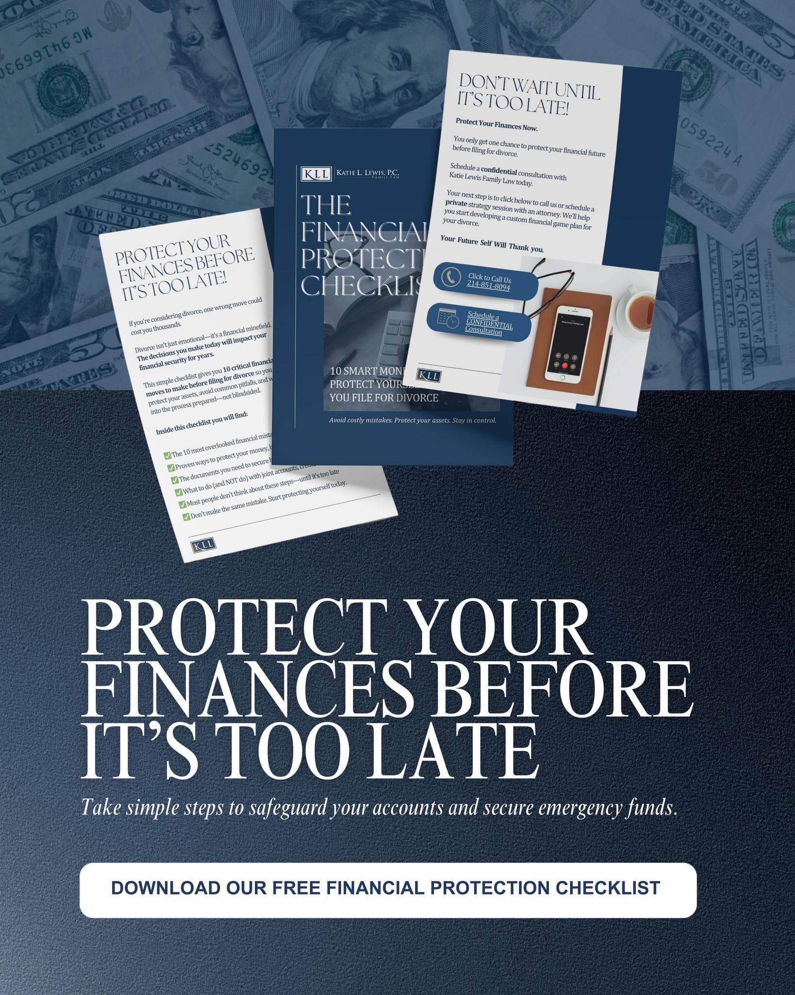 Download the Financial Protection Checklist from Katie L. Lewis, P.C. Family Law