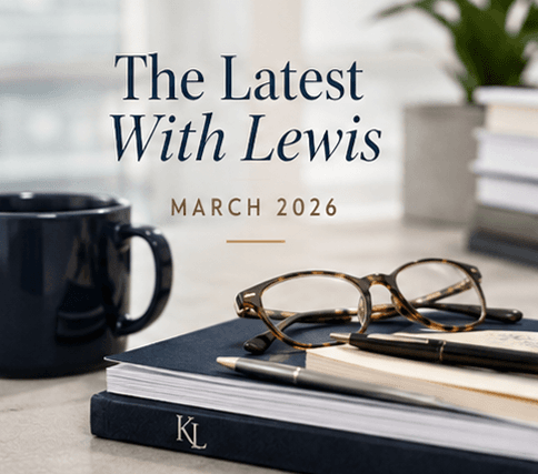 Cover of The Latest With Lewis newsletter, March 2026 edition