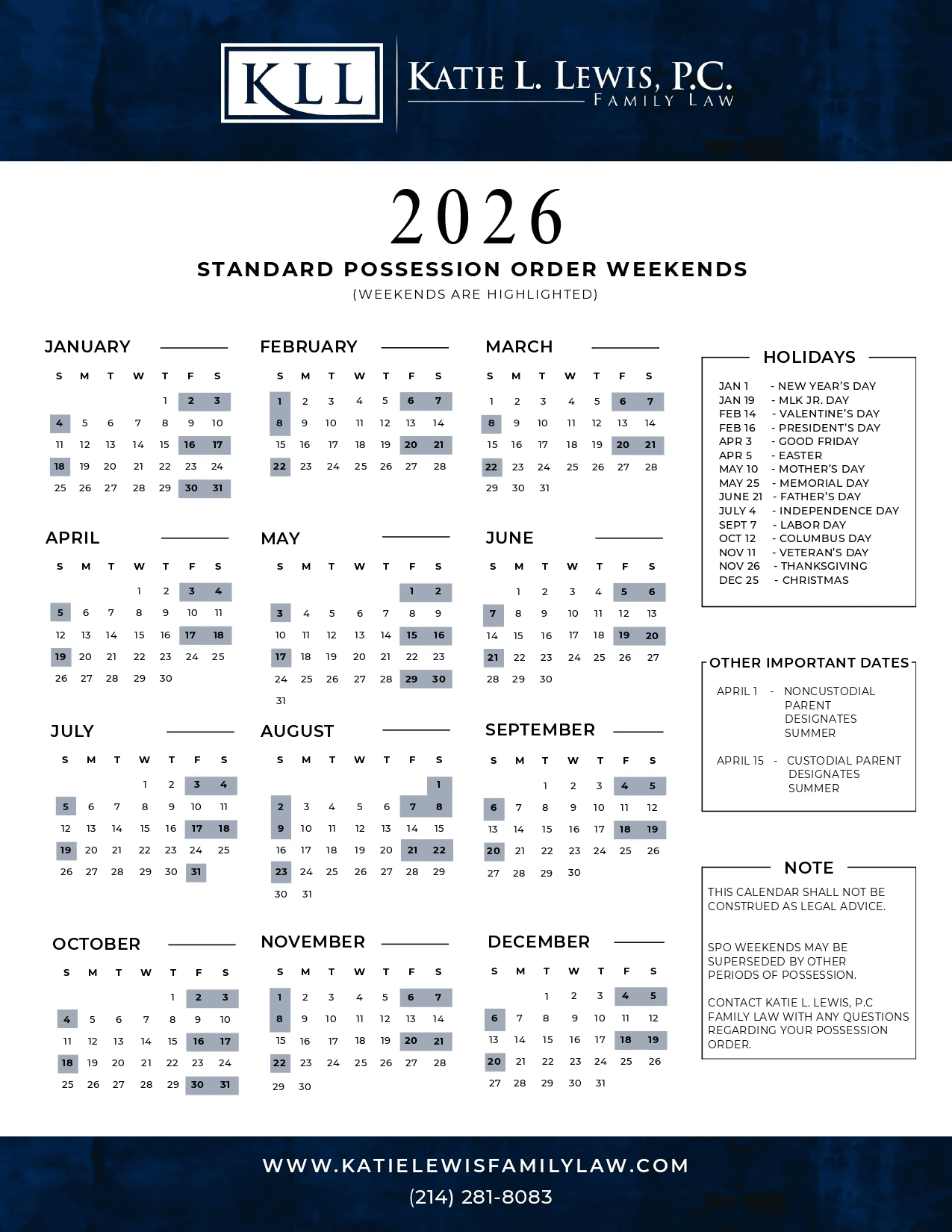 2026 Texas Standard Possession Order calendar showing weekend possession weekends for each month, holiday schedules, and important dates for parents following a Texas Standard Possession Order.