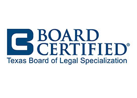 Board Certified Texas Board of Legal Specialization