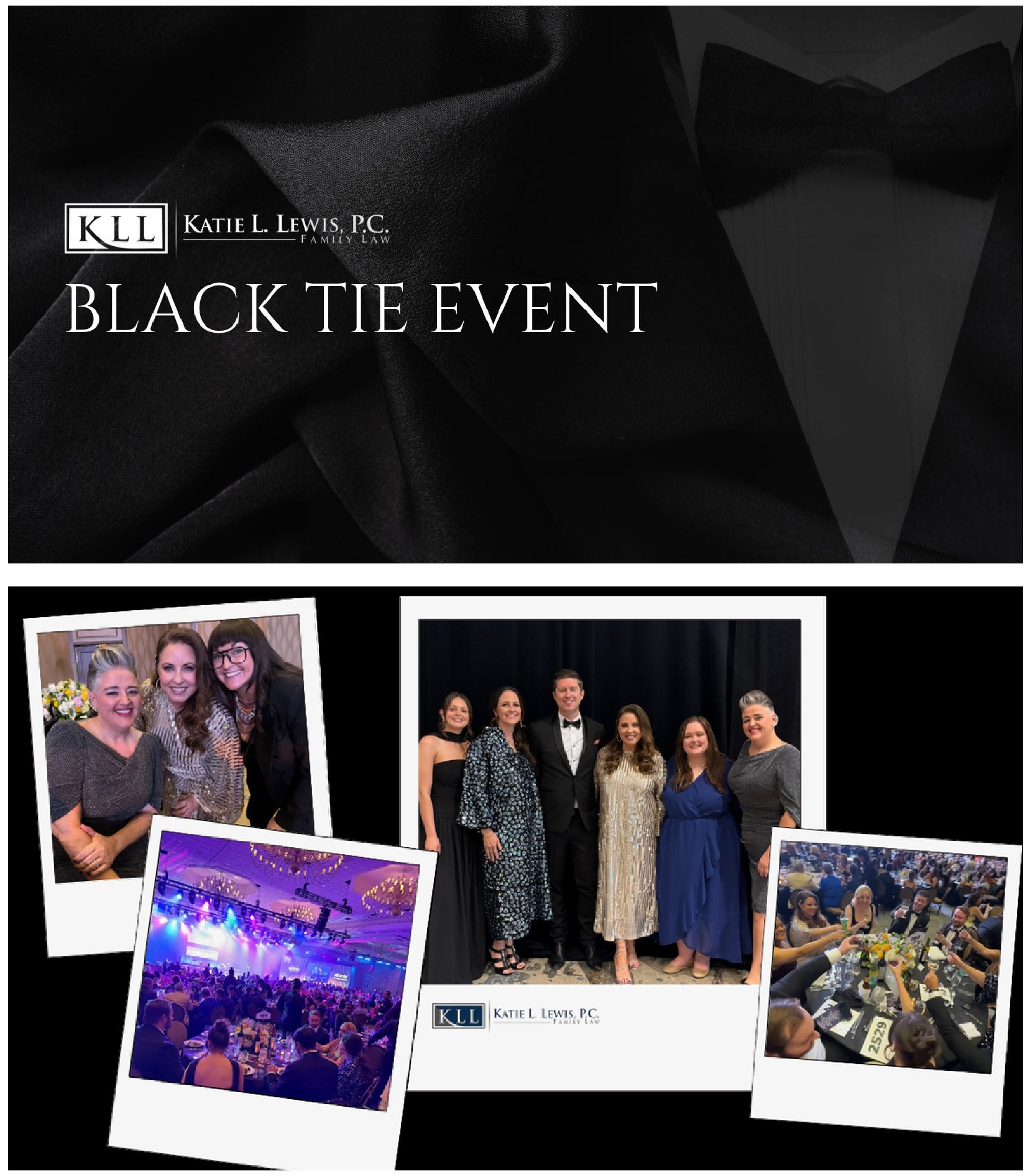 Katie L. Lewis. P.C. | Black Tie Event